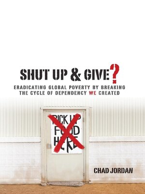 cover image of Shut Up & Give?